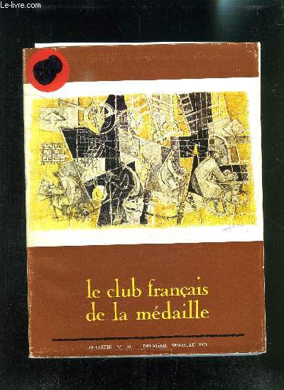LE CLUB FRANCAIS DE LA MEDAILLE- BULLETIN N53 - 2me SEMESTRE 1976