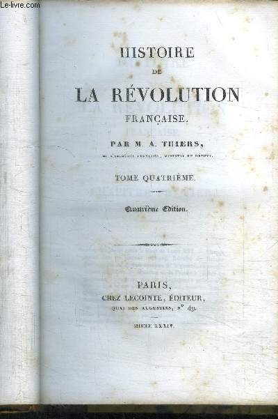 HISTOIRE DE LA REVOLUTION FRANCAISE- TOME 4