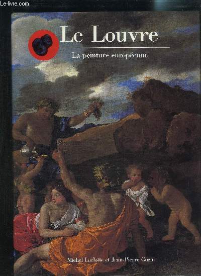 LE LOUVRE- LA PEINTURE EUROPEENNE