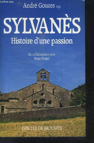 SYLVANES HISTOIRE D UNE PASSION