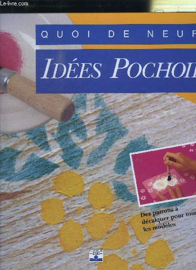 IDEES POCHOIRS- QUOI DE NEUF?