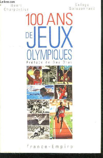 100 ANS DE JEUX OLYMPIQUES