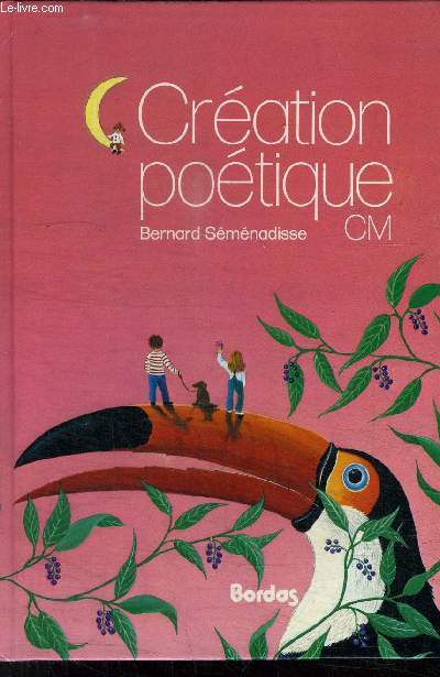 CREATION POETIQUE CM