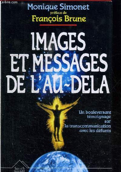IMAGES ET MESSAGES DE L AU-DELA