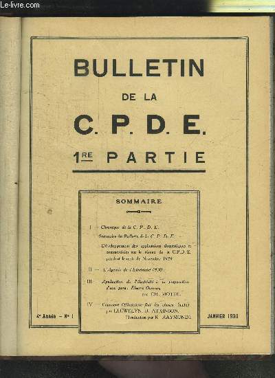 BULLETIN DE LA C.P.D.E. (Compagnie Parisienne de Distribution d'Electricit) Partie 1- 4 me anne- n 1- janvier 1930