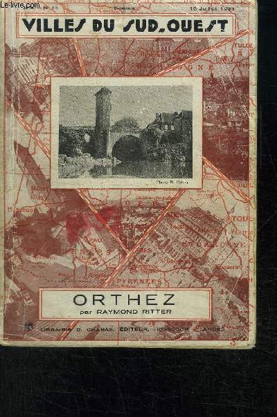 VILLES DU SUD-OUEST- ORTHEZ