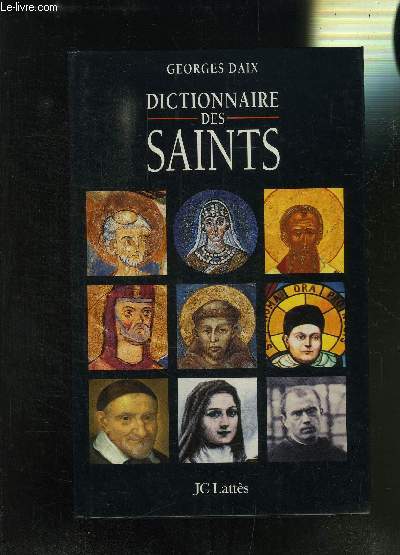 DICTIONNAIRE DES SAINTS