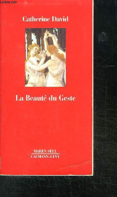 LA BEAUTE DU GESTE