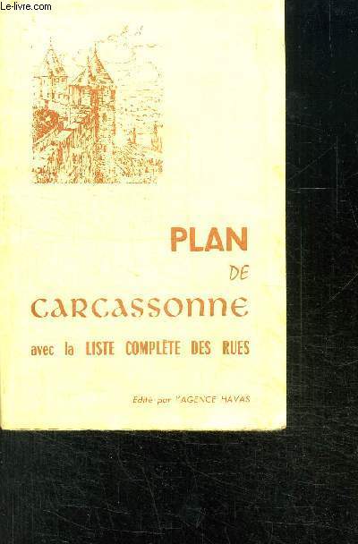 1 PLAN DEPLIANT DE CARCASSONNE AVEC LA LISTE COMPLETE DES RUES- DE DIMENSION 65 x 50 cm