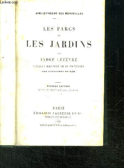 BIBLIOTHEQUE DES MERVEILLES- LES PARCS ET LES JARDINS