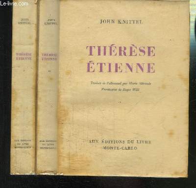 THERESE ETIENNE- 2 TOMES EN 2 VOLUMES