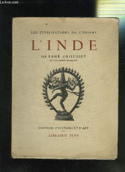 L INDE - LES CIVILISATIONS DE L ORIENT