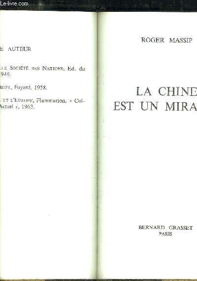 LA CHINE EST UN MIRACLE