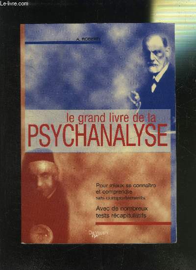 LE GRAND LIVRE DE LA PSYCHANALYSE