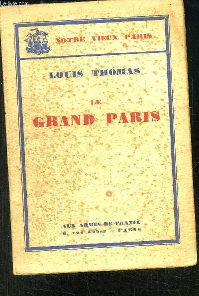 LE GRAND PARIS