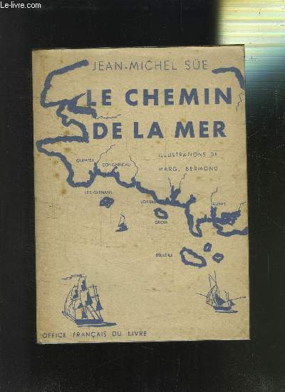 LE CHEMIN DE LA MER