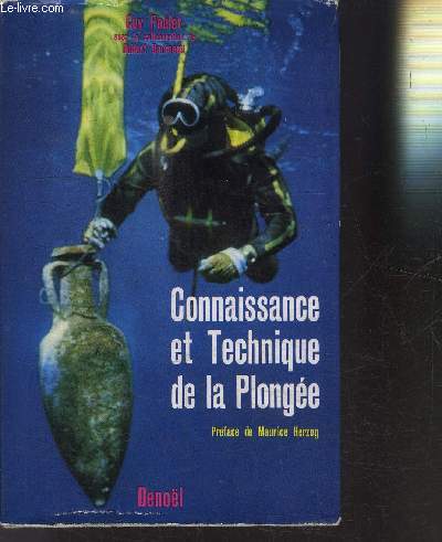 CONNAISSANCE ET TECHNIQUE DE LA PLONGEE