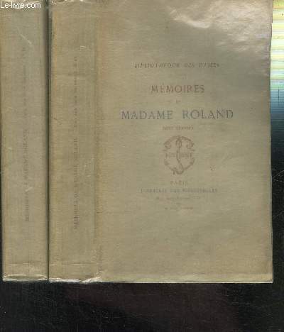 MEMOIRES DE MADAME ROLAND- 2 TOMES EN 2 VOLUMES