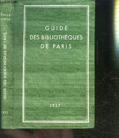GUIDE PRATIQUE DES BIBLIOTHEQUES DE PARIS