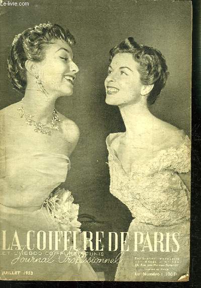 REVUE MENSUELLE: LA COIFFURE DE PARIS- JOURNAL PROFESSIONNEL / N 506 / JUILLET 1953
