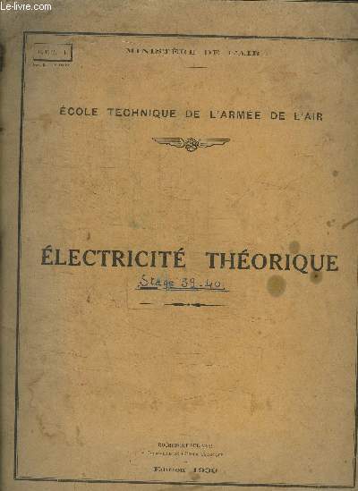 ELECTRICITE THEORIQUE- STAGE 1939-40