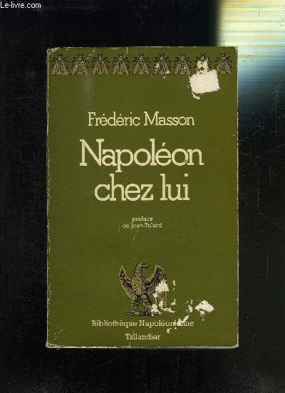 NAPOLEON CHEZ LUI