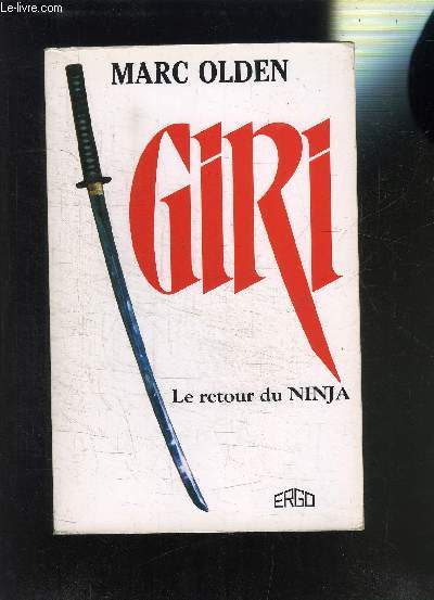 GIRI LE RETOUR DU NINJA
