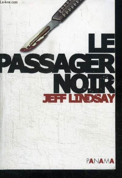 LE PASSAGER NOIR