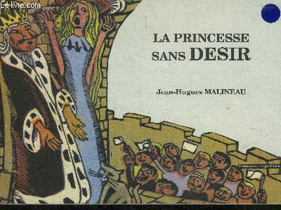 LA PRINCESSE SANS DESIR - COLLECTION REGARDE