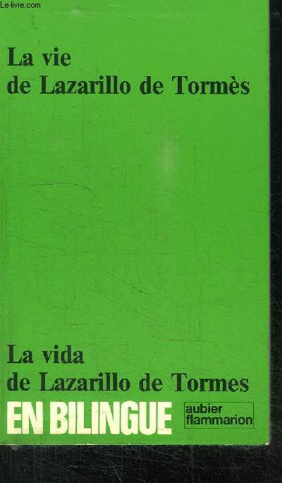 LA VIE DE LAZARILLO DE TORMES-EN BILINGUE - LA VIDA DE LAZARILLO DE TORMES