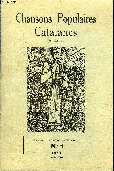 CHANSONS POPULAIRES CATALANES DE LA REVUE 