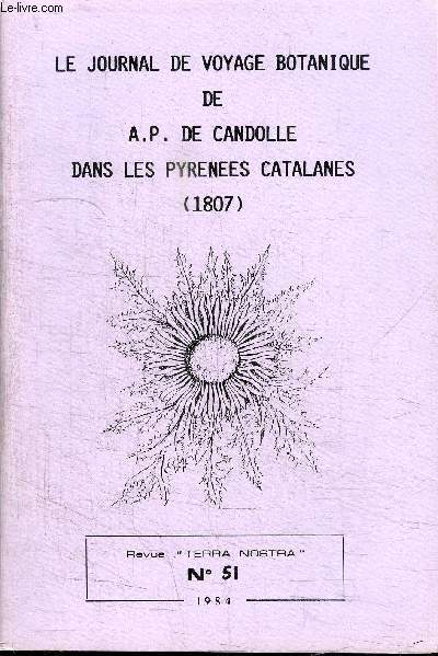 LE JOURNAL DE VOYAGE BOTANIQUE DE A.P. DE CANDOLLE DANS LES PYRENEES CATALANES (1807) 2 - REVUE 