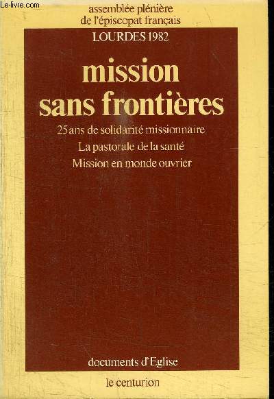 LOURDES 1982 - MISSION SANS FRONTIERES -