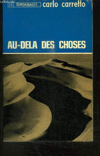 AU-DELA DES CHOSES