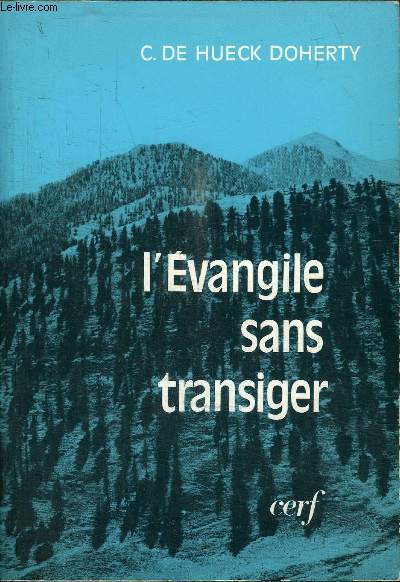 L'EVANGILE SANS TRANSIGER