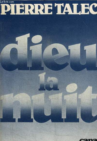 DIEU LA NUIT