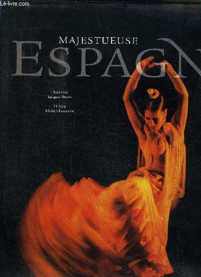 MAJESTUEUSE ESPAGNE