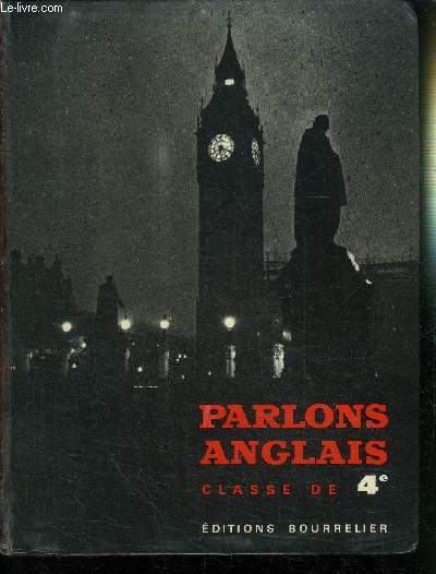 PARLONS ANGLAIS - CLASSE DE 4