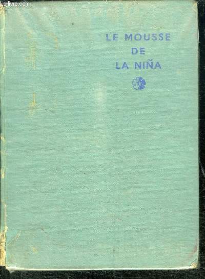 LE MOUSSE DE LA NINA AVEC COLOMB VERS DES TERRES NOUVELLES