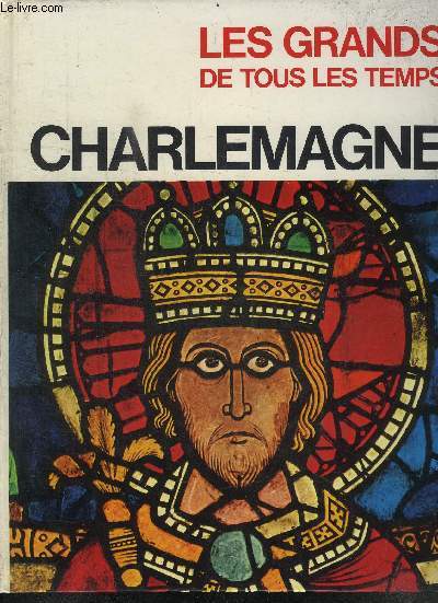 CHARLEMAGNE - COLLECTION 