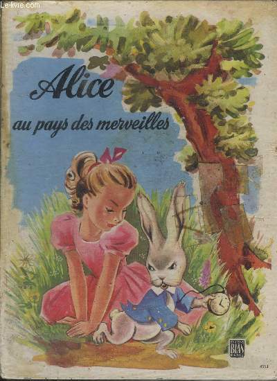 ALICE AU PAYS DES MERVEILLES