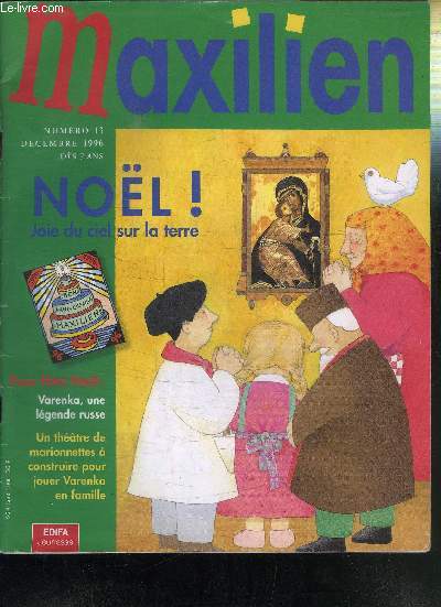 MAXILIEN - NOEL JOIE DU CIEL SUR LA TERRE - N13 DECEMBRE 1996 - DES 7 ANS