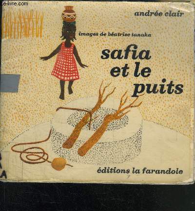 SAFIA ET LE PUITS