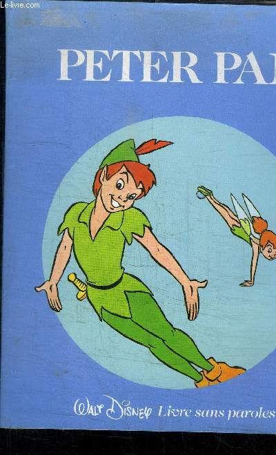 PETER PAN - LIVRE SANS PAROLES