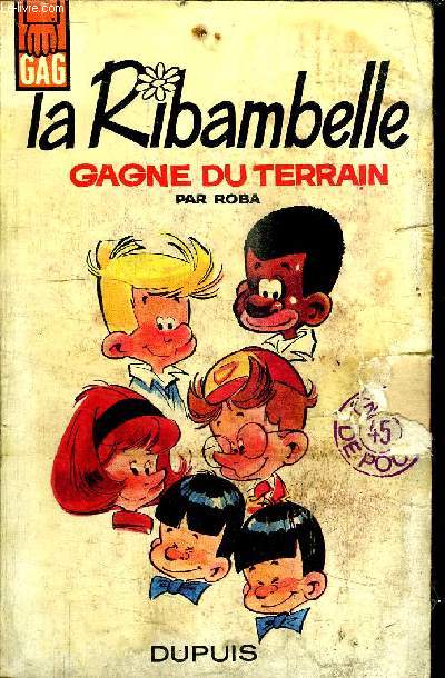 LA RIBAMBELLE GAGNE DU TERRAIN - COLLECTION GAG
