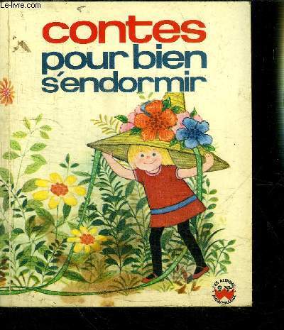 CONTES POUR BIEN S'ENDORMIR