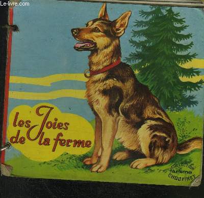 LES JOIES DE LA FERME - COLLECTION CHOUPINET