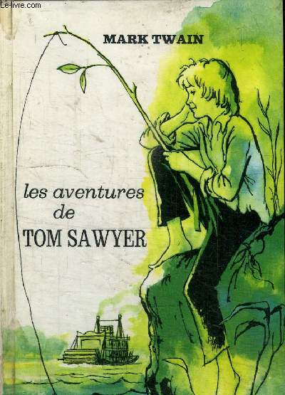 LES AVENTURES DE TOM SAWYER