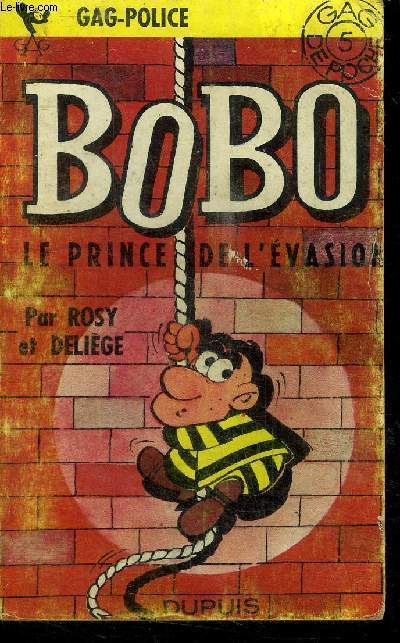 BOBO LE PRINCE DE L'EVASION - COLLECTION GAG DE POCHE N5