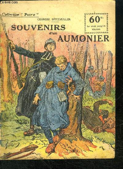 SOUVENIRS D'UN AUMONIER - COLLECTION 